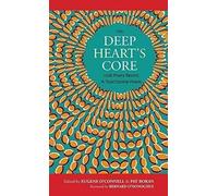 The Deep Heart's Core: Irish Poets Revisit A Touchstone Poem