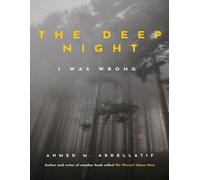 The Deep Night: I Was Worng