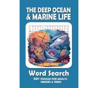 The Deep Ocean & Marine Life Word Search Puzzle Book: Word Searches with Easy to Read Print about The Deep Ocean & Marine Life, Dolphins, Sharks, ... Gift for Vacations, Holidays and Free Times