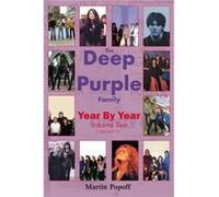 The Deep Purple Family Year By Year by Martin Popoff Inconnu (Auteur)