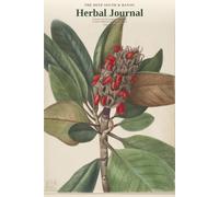 The Deep South and Bayou Herbal Journal
