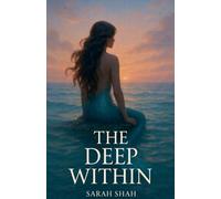 The Deep Within