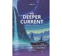 The Deeper Current: Remembered by the Cosmos