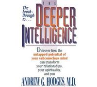 The Deeper Intelligence by Andrew Hodges Andrew M. Hodges (Auteur)