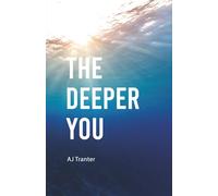 The Deeper You
