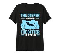 The Deeper You Go The Better It Feels Scuba Fun Diver Diving T-Shirt Haut de Gamme