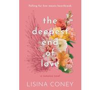 The Deepest End of Love (Volume 3)