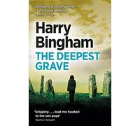 The Deepest Grave: A chilling British detective crime thriller