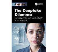 The Deepfake Dilemma