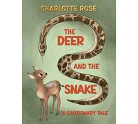 The Deer and the Snake