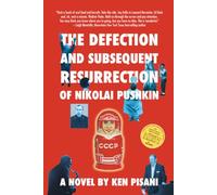 The Defection and Subsequent Resurrection of Nikolai Pushkin