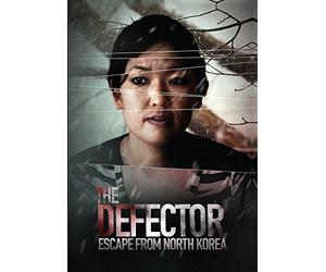 The Defector: Escape from North Korea