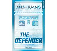 The defender Gods of the game Tome 2 - Ana Huang - Hugo Roman - ebook (ePub) - Roman