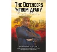 The Defenders from Afar: Dreaming of Home, Fighting for Change