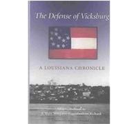 The Defense of Vicksburg, Texas A & M University Military History Series, 90 Allan C. Richard, Mary Margaret Richard (Auteur)