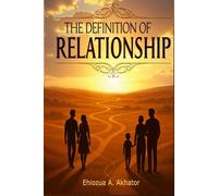 THE DEFINITION OF RELATIONSHIP