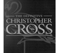 The definitive Christopher Cross CD
