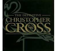 THE DEFINITIVE CHRISTOPHER CROSS(ltd.)(remaster)(reissue)