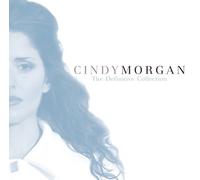 The Definitive Collection by Cindy Morgan