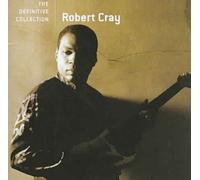 The Definitive Collection by Robert Cray [CD] NEUF