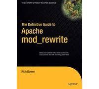 The Definitive Guide to Apache mod_rewrite