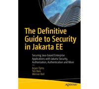 The Definitive Guide To Security In Jakarta Ee