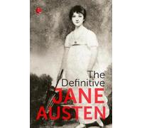 The Definitive Jane Austin