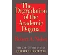 The Degradation Of The Academic Dogma