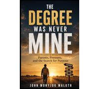 The Degree Was Never Mine: Parents, Pressure, and the Search for Purpose