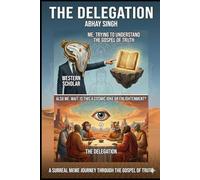 THE DELEGATION: Book One of the Council of Wisdom