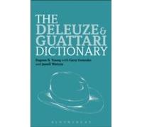 The Deleuze And Guattari Dictionary