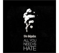 The Delgados - Hate