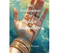 The Deliberations of Golden Salamanders