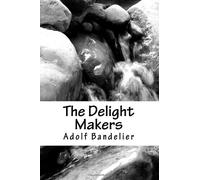 The Delight Makers