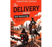 The Delivery Man 2: Still Delivering