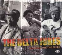 The Delta Jukes, Sam Carr, John Weston, Dave Riley Working For The Blues