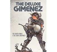 The Deluxe Gimenez: The Fourth Power & The Starr Conspiracy