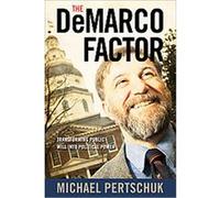 The Demarco Factor Michael Pertschuk (Auteur)