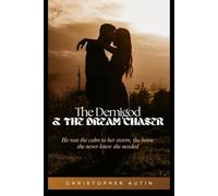 The Demigod and the Dreamchaser