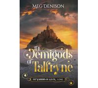 The Demigods of Talfryne