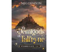 The Demigods of Talfryne