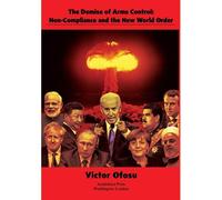 The Demise Of Arms Control