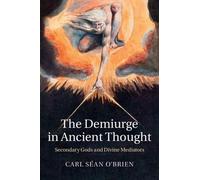 The Demiurge In Ancient Thought