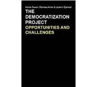 The Democratization Project, Anthem Studies in Development and Globalization