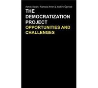 The Democratization Project The Democratization Project (Auteur)