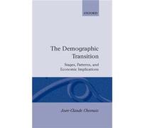 The Demographic Transition Stages Patterns and Economic Implications by JeanClaude Chesnais Jean-Claude Chesnais (Auteur)