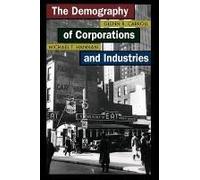 The Demography of Corporations and Industries