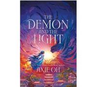 The demon and the light Axie Oh (Auteur)