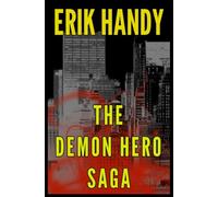 The Demon Hero Saga