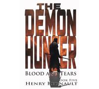 The Demon Hunter Blood and Tears